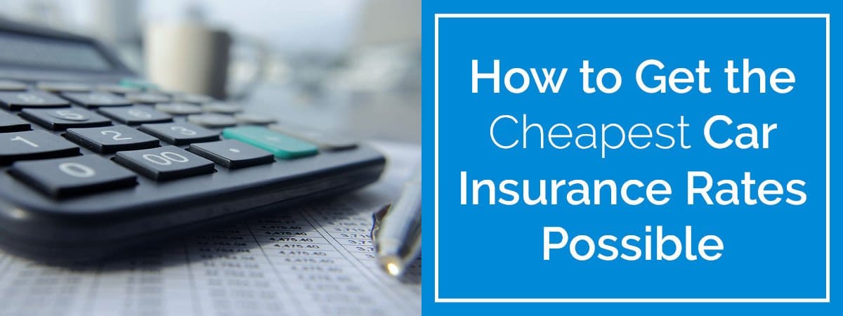 how-to-get-cheap-car-insurance