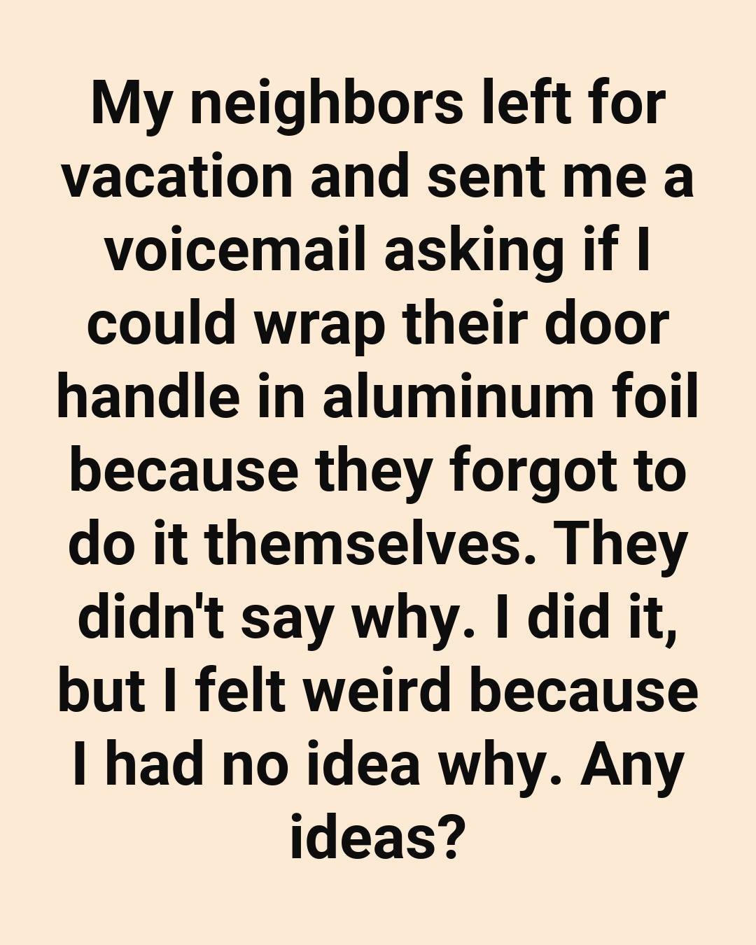 The Aluminum Foil Door Handle Hack