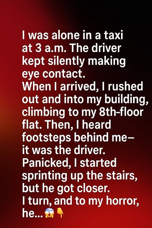 She Was Alone in a Taxi at 3 A.M. — What the Driver Did Next Gave Her Chills
