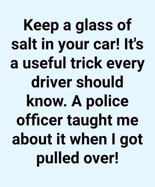Put a Glass of Salt in Your Car