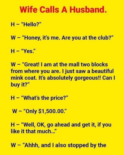 Hello, Honey?” — This Hilarious Phone Call