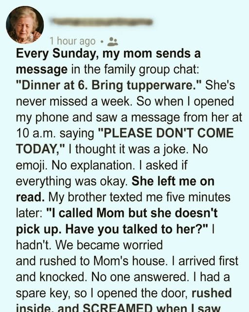 A Text From Mom Stopped Us Cold