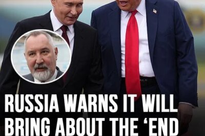 Russia warns it will bring about the ‘end of the world’ if Trump makes good on threat