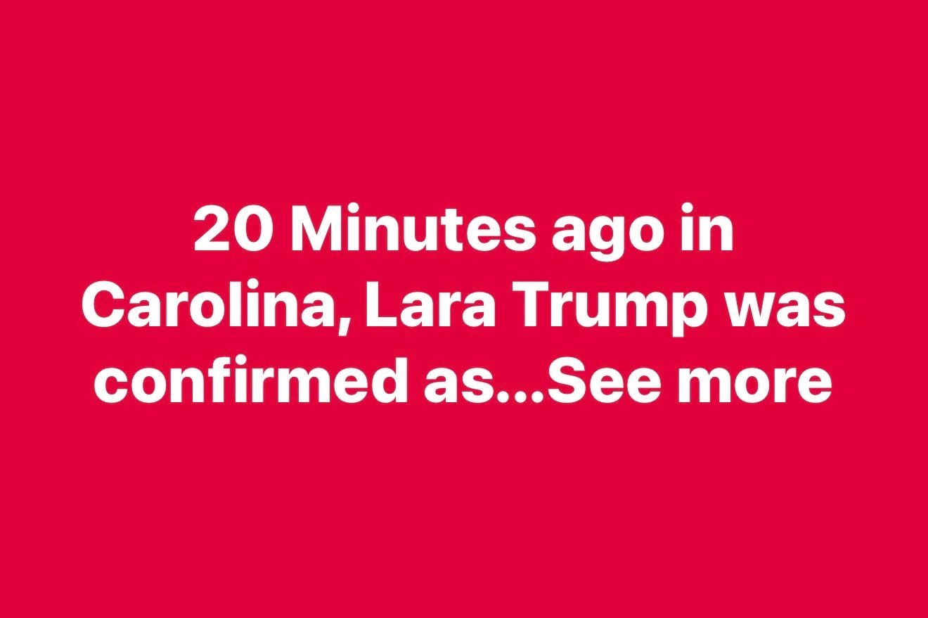 —20 Minutes ago in Carolina, Lara Trump was confirmed as…See more