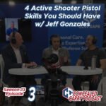 4 Active Shooter Pistol Skills You Should Have W/ Jeff Gonzales » Concealed Carry Inc